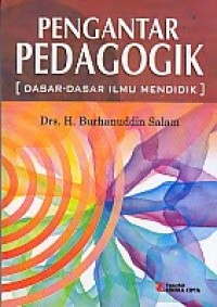 Image of PENGANTAR PEDAGOGIK : DASAR-DASAR ILMU MENDIDIK