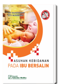 Image of ASUHAN KEBIDANAN PADA IBU BERSALIN