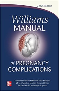 Image of WILLIAMS MANUAL  OF PREGNANCY COMPLICATIONS