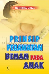 Image of PRINSIP PERAWATAN DEMAM PADA ANAK