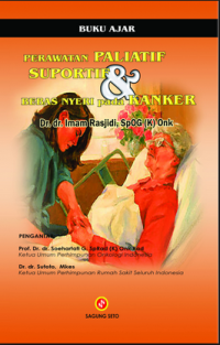Image of PERAWATAN PALIATIF SUPORTIF DAN BEBAS NYERI PADA KANKER