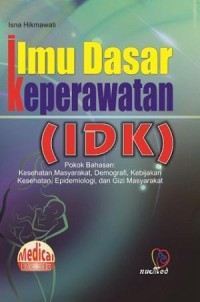 Image of ILMU DASAR KEPERAWATAN ( IDK )