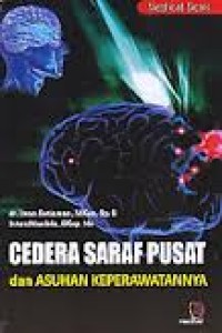 Image of CEDERA SARAF PUSAT DAN ASUHAN KEPERAWATANNYA