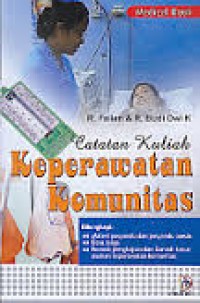 Image of CATATAN KULIAH KEPERAWATAN KOMUNITAS