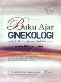 Image of BUKU AJAR GINEKOLOGI UNTUK MAHASISWA KEBIDANAN