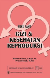 Image of GIZI DAN KESEHATAN REPRODUKSI : BUKU SAKU