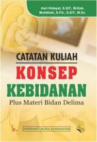 Image of CATATAN KULIAH KONSEP KEBIDANAN PLUS MATERI BIDAN DELIMA