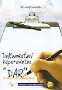Image of DOKUMENTASI KEPERAWATAN DAR PANDUAN KONSEP DAN APLIKASI