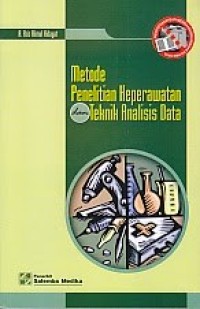 Image of METODE PENELITIAN KEPERAWATAN DAN TEKNIK ANALISIS DATA
