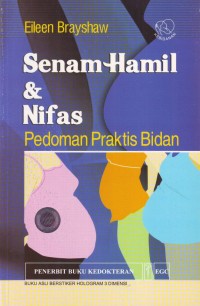 Image of SENAM HAMIL DAN NIFAS PEDOMAN PRAKTIS BIDAN