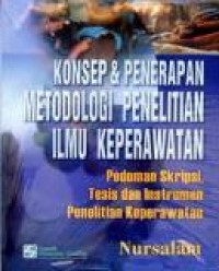 Image of KONSEP DAN PENERAPAN METODOLOGI PENELITIAN ILMU KEPERAWATAN