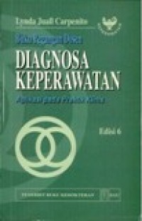 Image of BUKU PEGANGAN DOSESN DIAGNOSA KEPERAWATAN APLIKASI PADA PRAKTIK KLINIS
