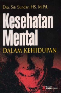 Image of KESEHATAN MENTAL DALAM KEHIDUPAN