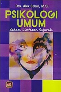 Image of PSIKOLOGI UMUM DALAM LINTASAN SEJARAH