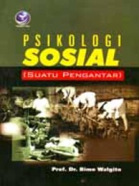 Image of PSIKOLOGI SOSIAL SUATU PENGANTAR