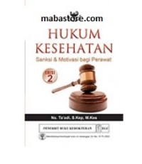 Image of HUKUM KESEHATAN SANKSI DAN MOTIVASI BAGI PERAWAT