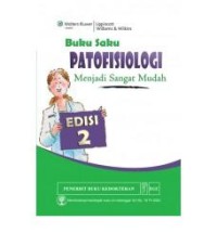 Image of BUKU SAKU PATOFISIOLOGI MENJADI SANGAT MUDAH