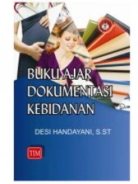Image of BUKU AJAR DOKUMENTASI KEBIDANAN