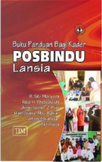 Image of BUKU PANDUAN BAGI KADER POSBINDU LANSIA