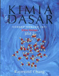 Image of KIMIA DASAR : KONSEP-KONSEP INTI JILID 1