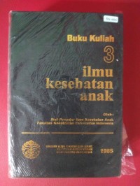 Image of ILMU KESEHATAN ANAK BUKU KULIAH 3