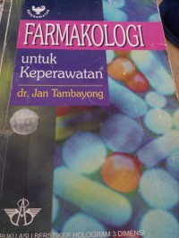 Image of FARMAKOLOGI UNTUK KEPERAWATAN