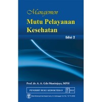 Image of MANAJEMEN MUTU PELAYANAN KESEHATAN