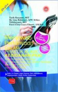 Image of MENJAWAB PERTANYAAN DALAM PRAKTIK KLINIK KEBIDANAN ( PKK )