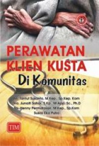 Image of PERAWATAN KLIEN KUSTA DI KOMUNITAS