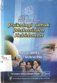Image of BUKU AJAR PSIKOLOGI UNTUK MAHASISWA KEBIDANAN