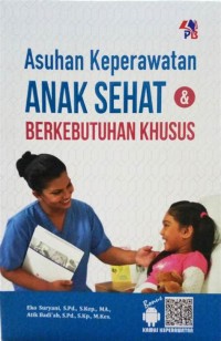 Image of ASUHAN KEPERAWATAN ANAK SEHAT BERKEBUTUHAN KHUSUS