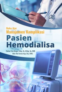 Image of BUKU AJAR MANAJEMEN KOMPLIKASI PASIEN HEMODIALISA