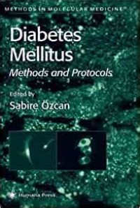 Image of Diabetes Mellitus Methods and Protocols