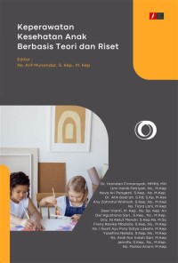 Image of KEPERAWATAN KESEHATAN ANAK BERBASIS TEORI DAN RISET
