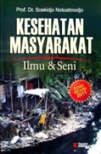 Image of KESEHATAN MASYARAKAT ILMU DAN SENI