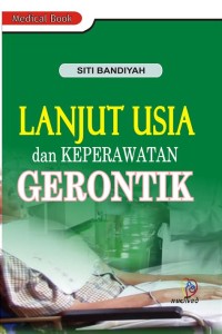 Image of LANJUT USIA DAN KEPERAWATAN GERONTIK