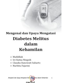 Image of Mengenal dan Upaya Mengatasi Diabetes Melitus dalam Kehamilan