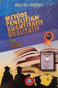 Image of METODE PENELITIAN KUANTITATIF KUALITATIF DAN R & D