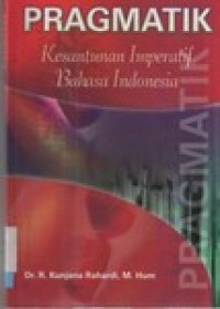 Image of PRAGMATIS KESANTUNAN IMPERATIF BAHASA INDONESIA